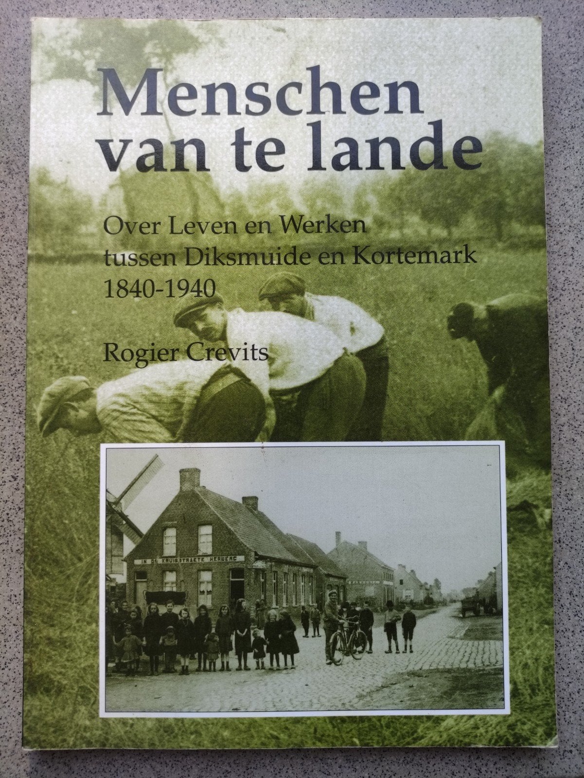 DIKSMUIDE / KORTEMARK - MENSCHEN VAN TE LANDE, Boeken, Ophalen of Verzenden