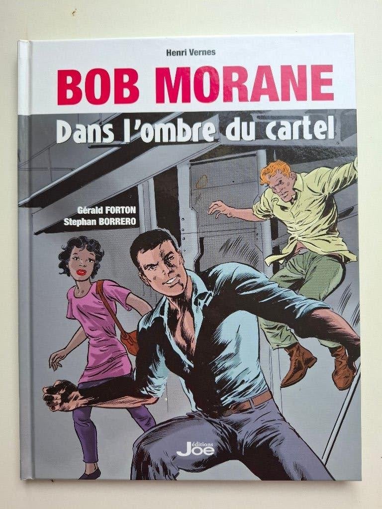 BOB MORANE DANS L'OMBRE DU CARTEL TTBE EO 2015, Une BD, Enlèvement ou Envoi, Comme neuf