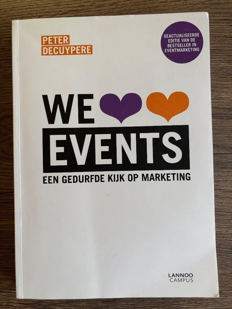 WE LOVE EVENTS - Peter Decuypere, Enlèvement ou Envoi, Utilisé, Économie et Marketing, Peter Decuypere
