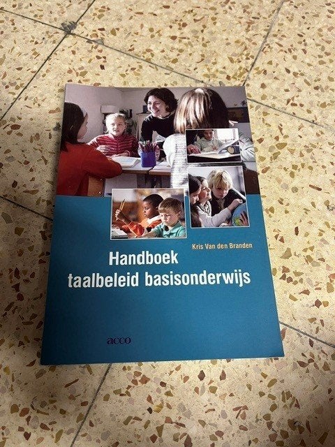 Handboek taalbeleid basisonderwijs - Kris Van den Branden, Boeken, Ophalen of Verzenden, Zo goed als nieuw