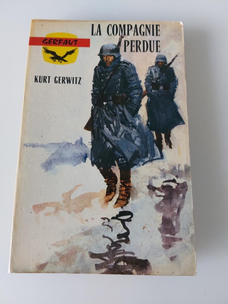 La compagnie perdue, Kurt Gerwitz, Livres, Enlèvement, Utilisé