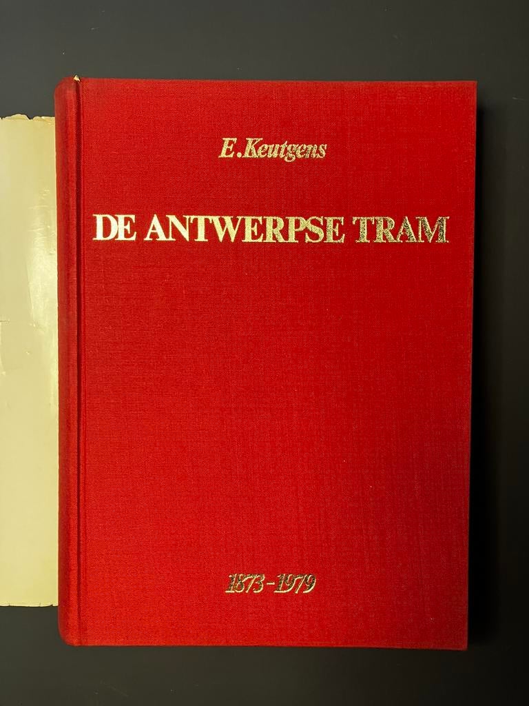 De Antwerpse Tram 1873 - 1979 Van paardentram tot premetro, Verzamelen, Ophalen, Tram