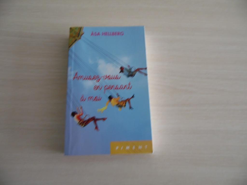 AMUSEZ-VOUS EN PENSANT À MOI       ASA  HELLBERG, Europa overig, Asa Hellberg, Ophalen of Verzenden, Zo goed als nieuw