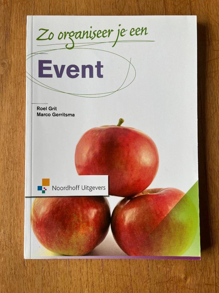 Zo organiseer je een Event, Boeken, Ophalen of Verzenden, Zo goed als nieuw, Economie en Marketing, Roel Grit en Marco Gerritsma