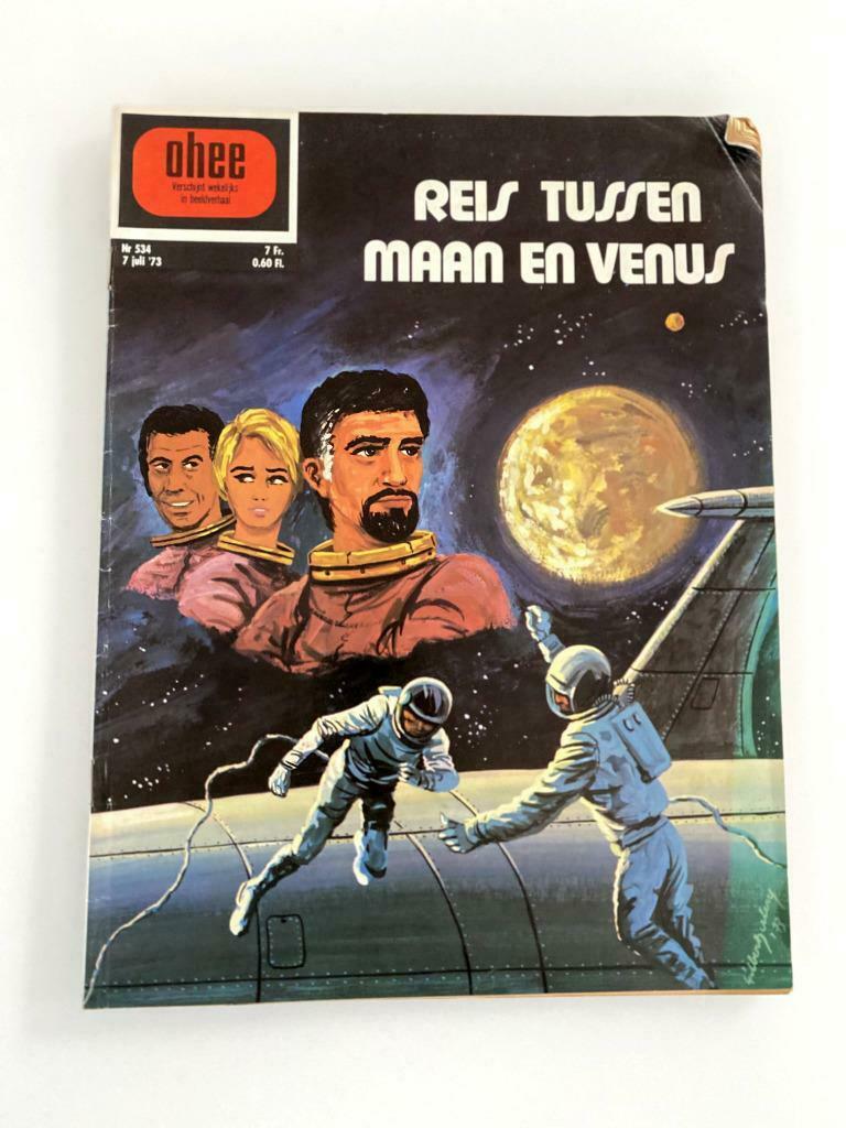 Strip Ohee 534 07/07/1973 Reis Tussen Mars en Venus, Boeken, Gelezen, Ohee, Eén stripboek, Ophalen of Verzenden