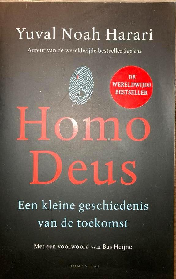 Yuval Noah Harari - Homo Deus, Boeken, Ophalen of Verzenden, Yuval Noah Harari