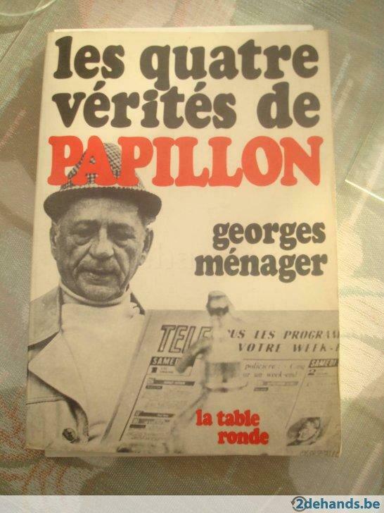 Les quatre vérités de Papillon - P, Boeken, Ophalen of Verzenden, Gelezen