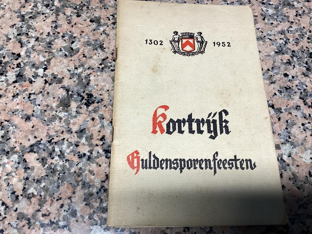 Brochure ancienne KORTRIJK Golden Spurs Festivals 1302 1952, Enlèvement ou Envoi