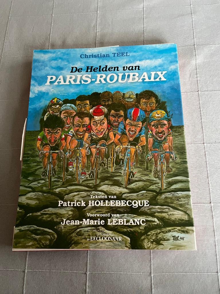 De Helden  van Paris-Roubaix - Christian Teel, Boeken, Sportboeken, Zo goed als nieuw, Ophalen of Verzenden