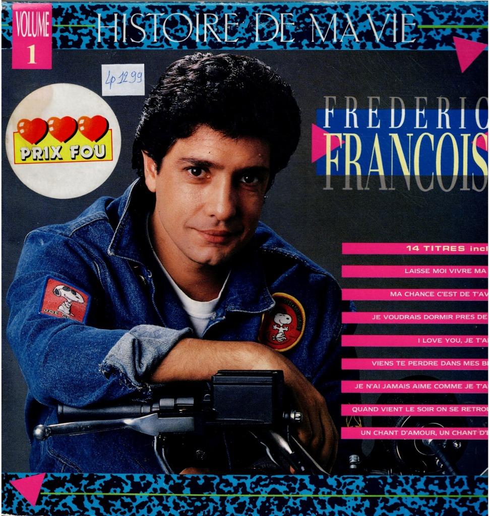 lp   /   Frederic Francois* – Histoire De Ma Vie - Volume 1, Enlèvement ou Envoi, Autres formats