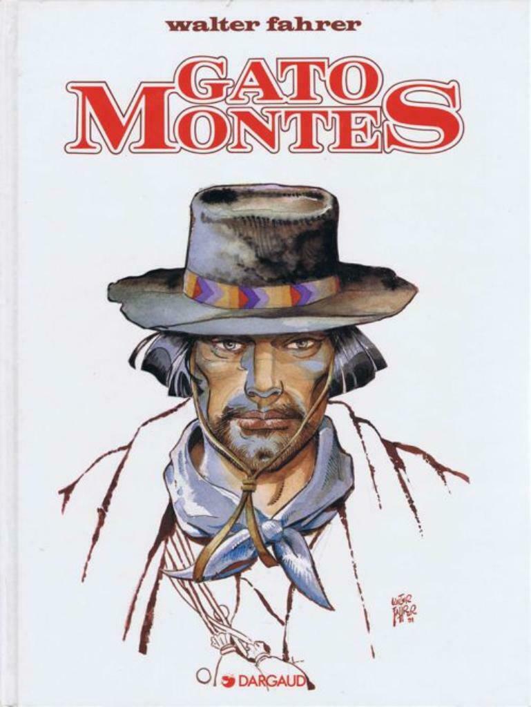 Gato Montés,Première édition, Une BD, Enlèvement ou Envoi, Utilisé