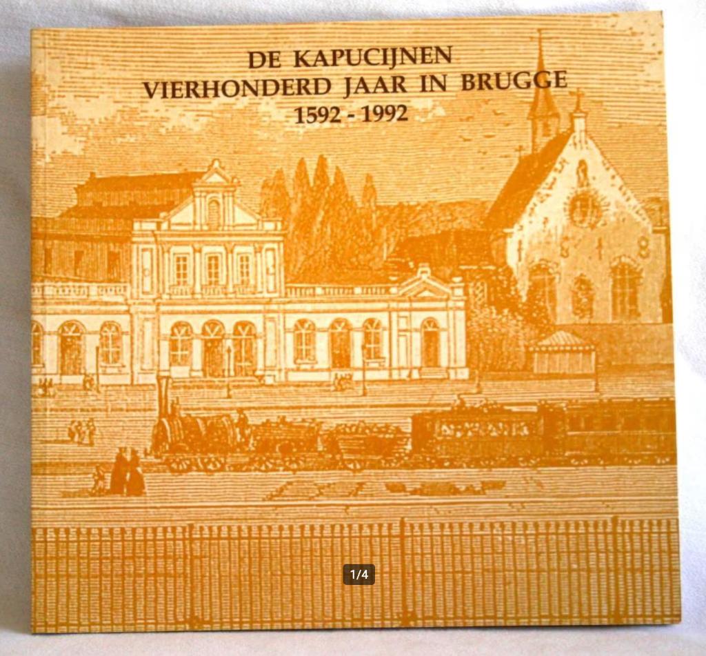 De Kapucijnen vierhonderd jaar in Brugge 1592-1992, Enlèvement ou Envoi, Comme neuf