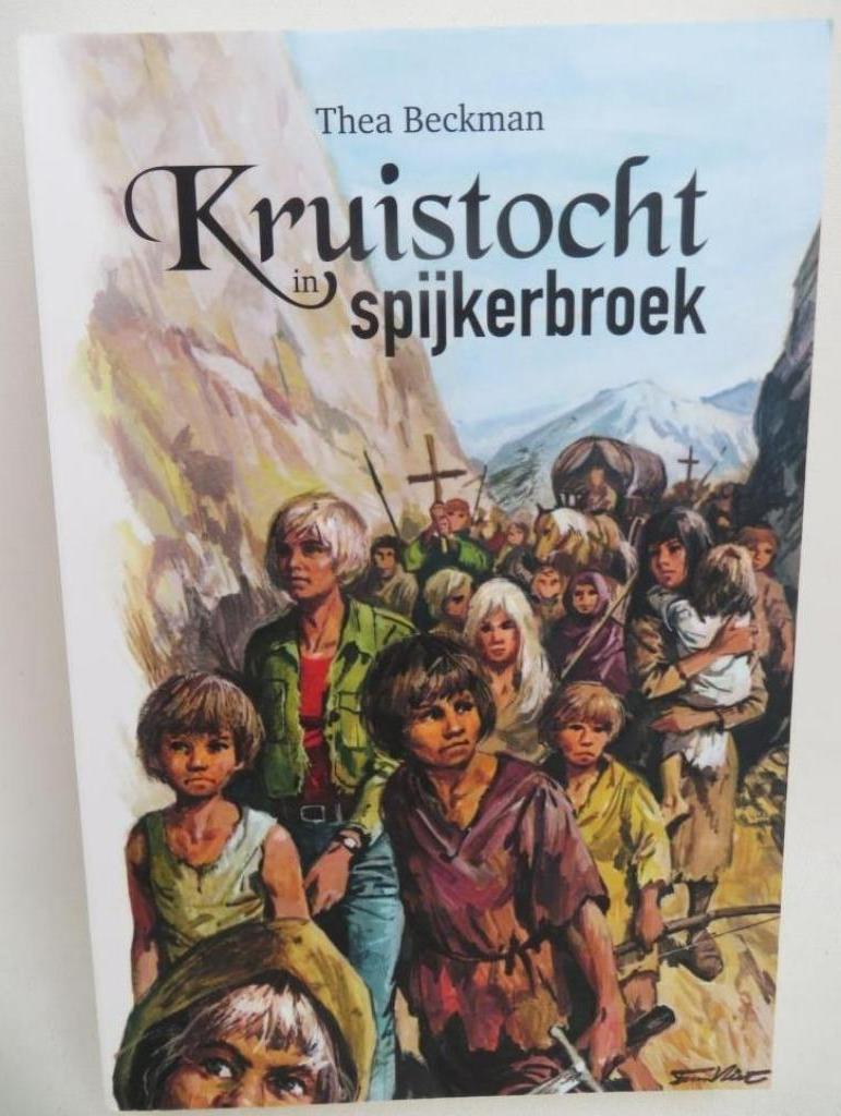 Kruistocht in spijkerbroek Thea Beckman vanaf 12 jaar, Nieuw, Ophalen of Verzenden, Thea Beckman, Fictie