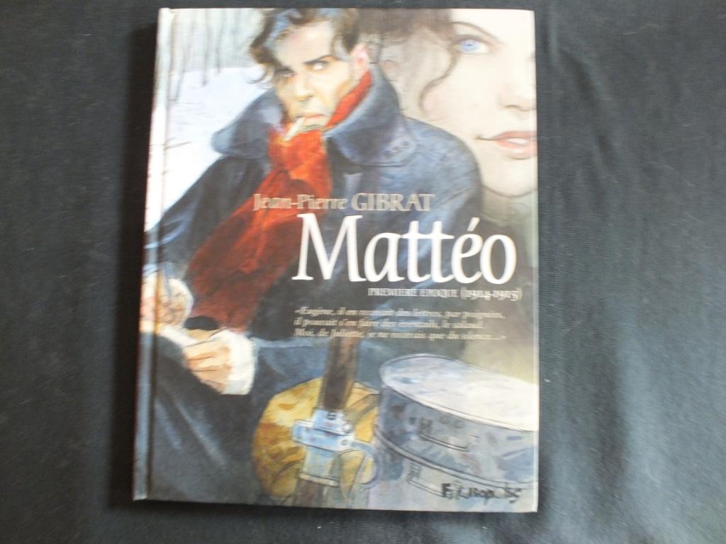 MATTEO (ALBUM VAN 1 EP). EDITIES FUTUROPOLIS, Boeken, Complete serie of reeks, Ophalen of Verzenden, Zo goed als nieuw, Jean-Pierre GIBRAT