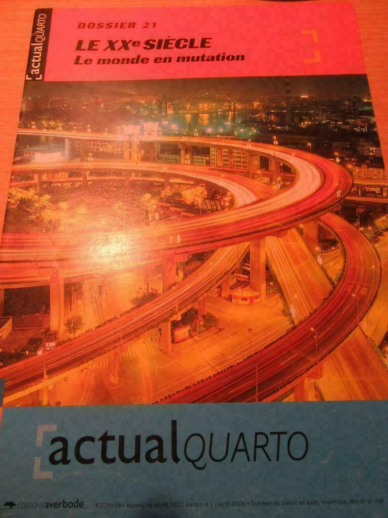 Actualquarto dossier 21 le 20ème siècle le monde en mutation, Enlèvement, Comme neuf