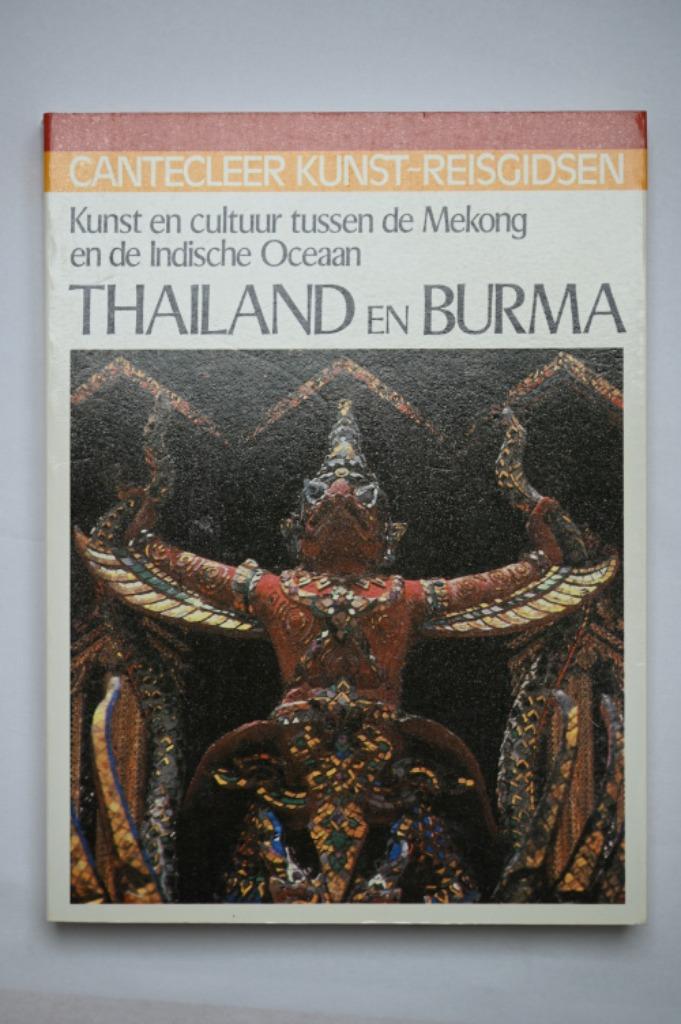 Thailand en Burma, Cantecleer Kunst-Reisgids, Ophalen of Verzenden, Reisgids of -boek, Azië