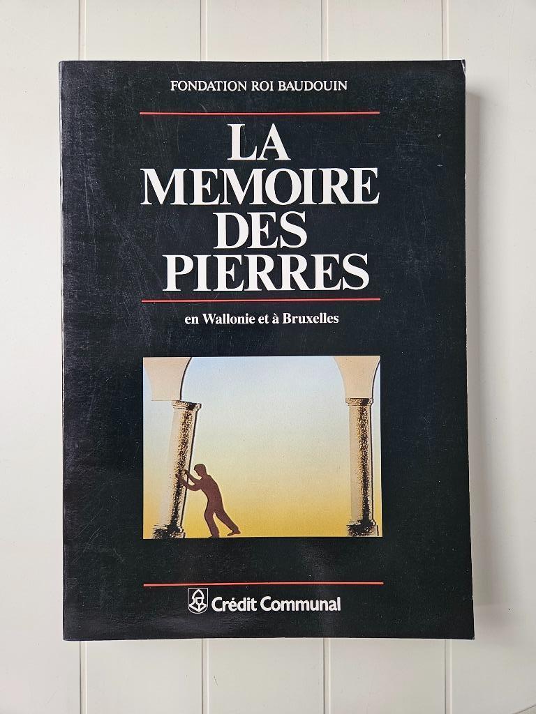 La Mémoire des Pierres en Wallonie et à Bruxelles, Enlèvement ou Envoi, Utilisé, Fondation Roi Baudouin