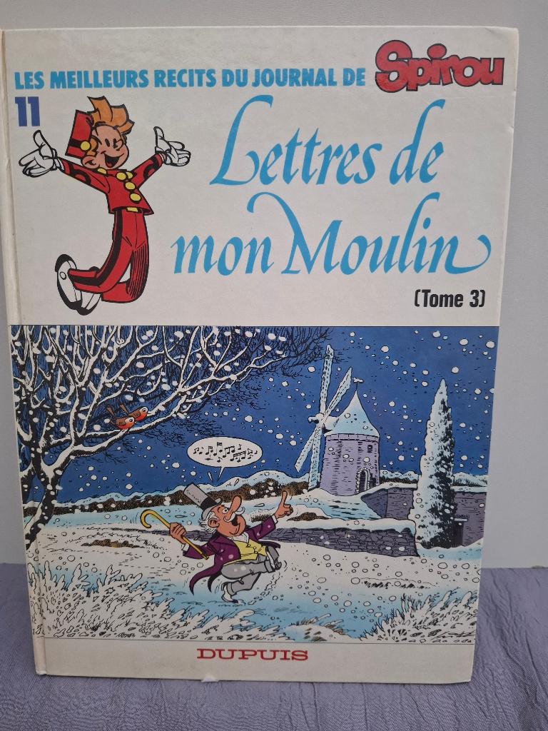 LES MEILLEURES HISTOIRES SPIROU T11 LETTRES DE MON MOULIN T3, Enlèvement ou Envoi