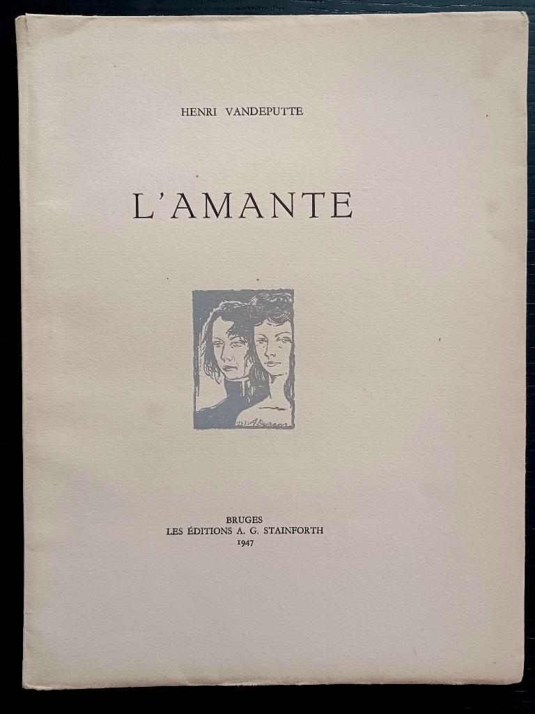 Henri Vandeputte, L'Amante, Livres, Enlèvement ou Envoi, Belgique, Utilisé, Henri Vandeputte