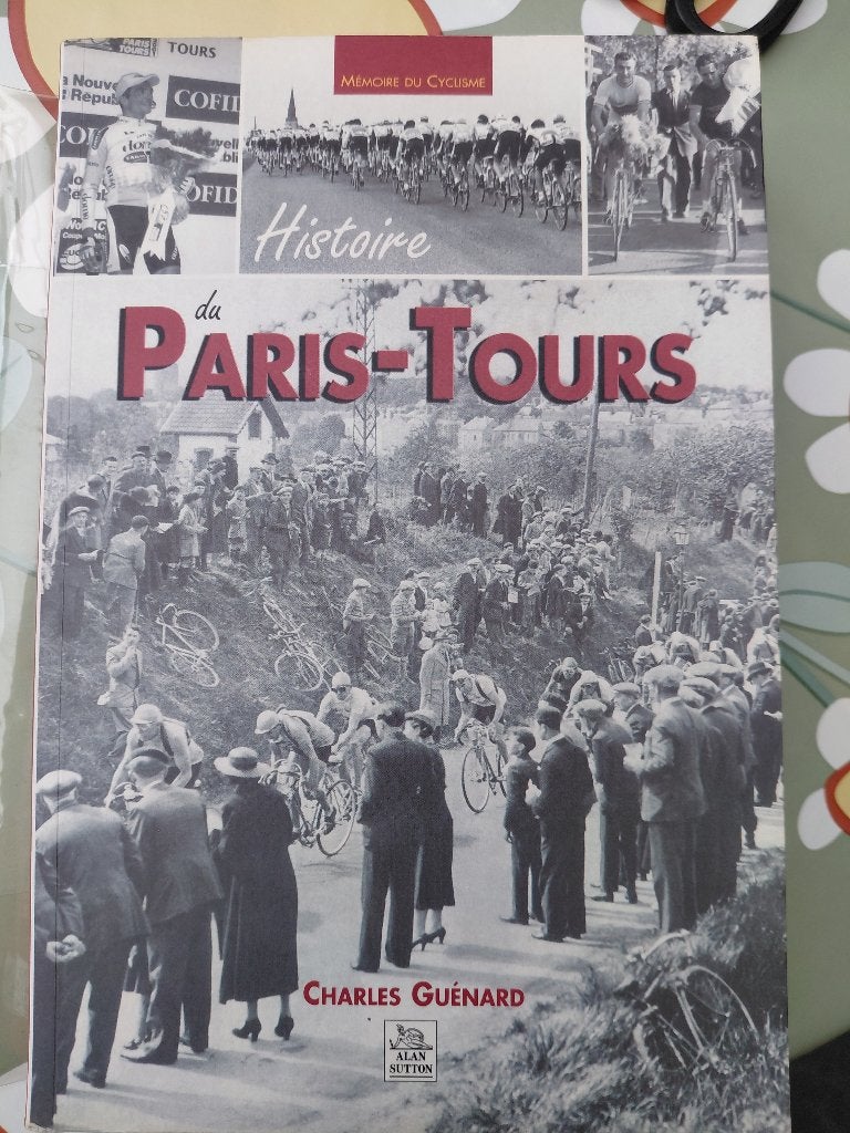 Cyclisme - Paris-Tours, Livres, Enlèvement ou Envoi, Utilisé
