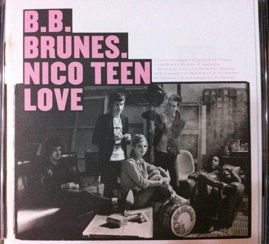 BB Brunes - Nico Teen Love, CD & DVD, CD | Francophone, Enlèvement