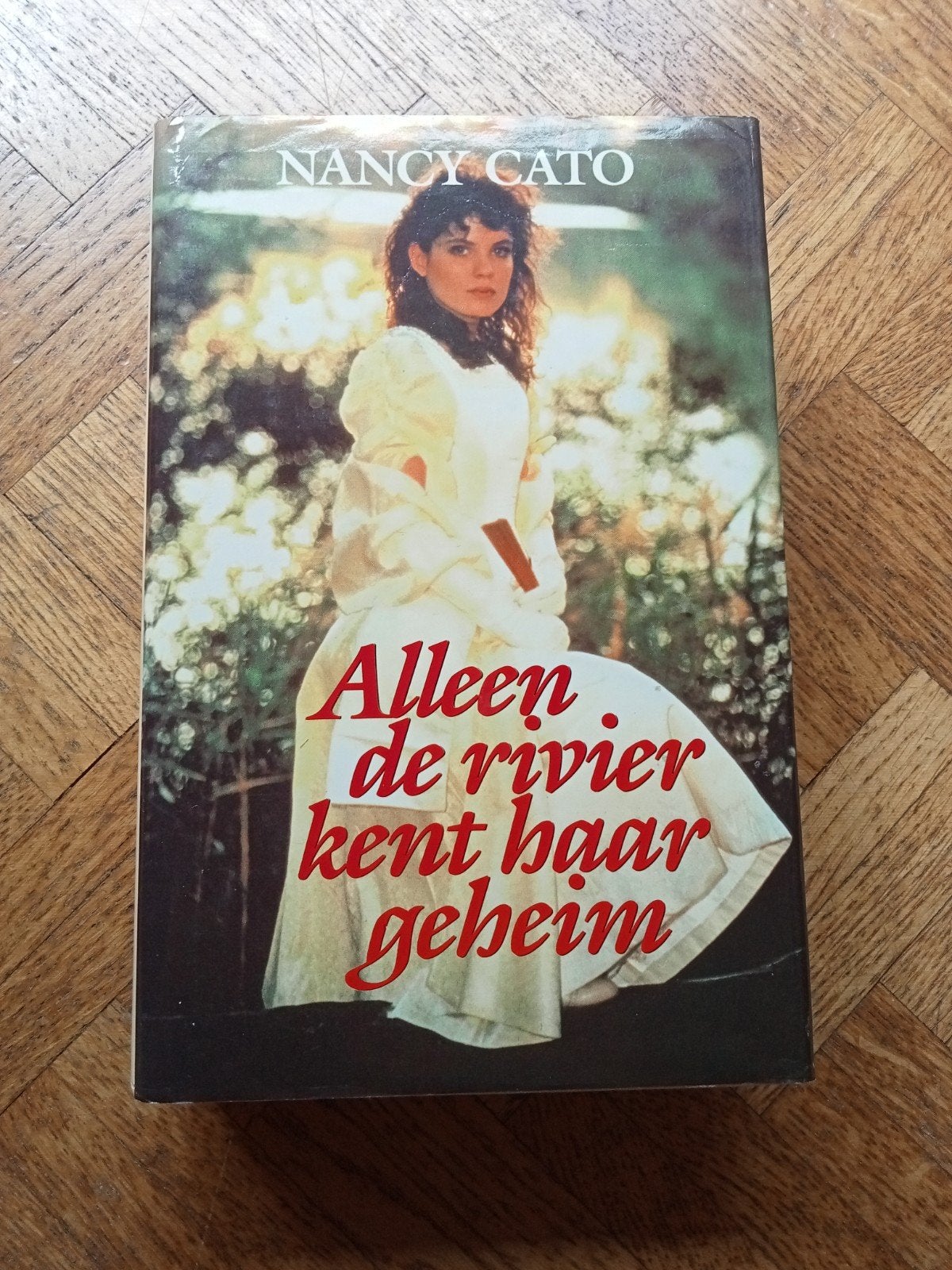 Nancy Cato: Alleen de rivier kent haar geheim, Ophalen of Verzenden, Gelezen