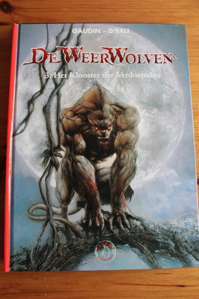 De Weerwolven                         HC, Boeken, Ophalen of Verzenden, Zo goed als nieuw, Gaudin- D'Fali, Meerdere stripboeken