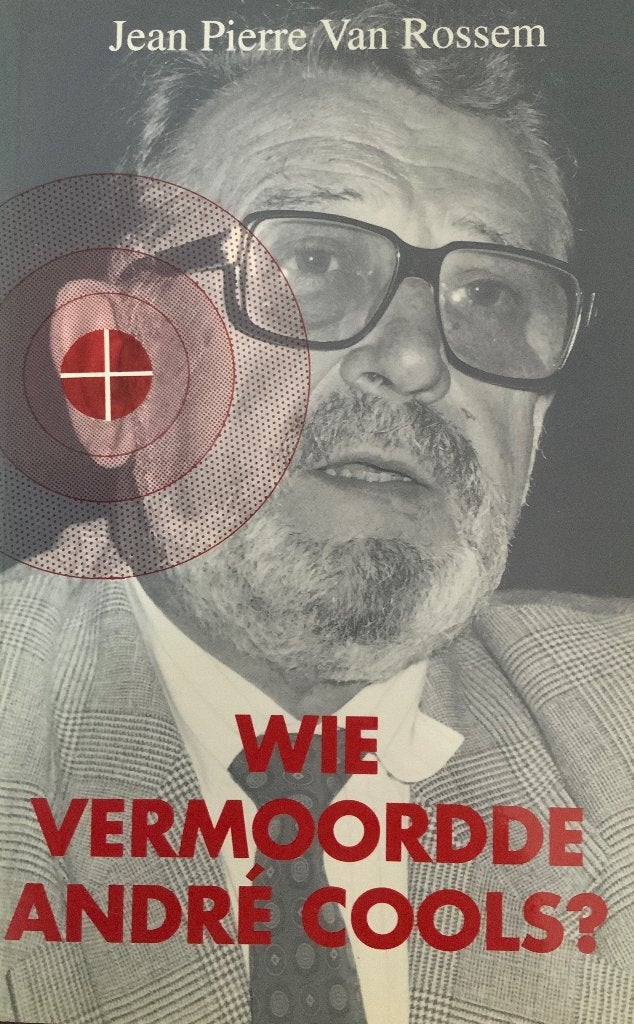 Wie vermoordde Andre Cools, Van Rossem, Ophalen of Verzenden