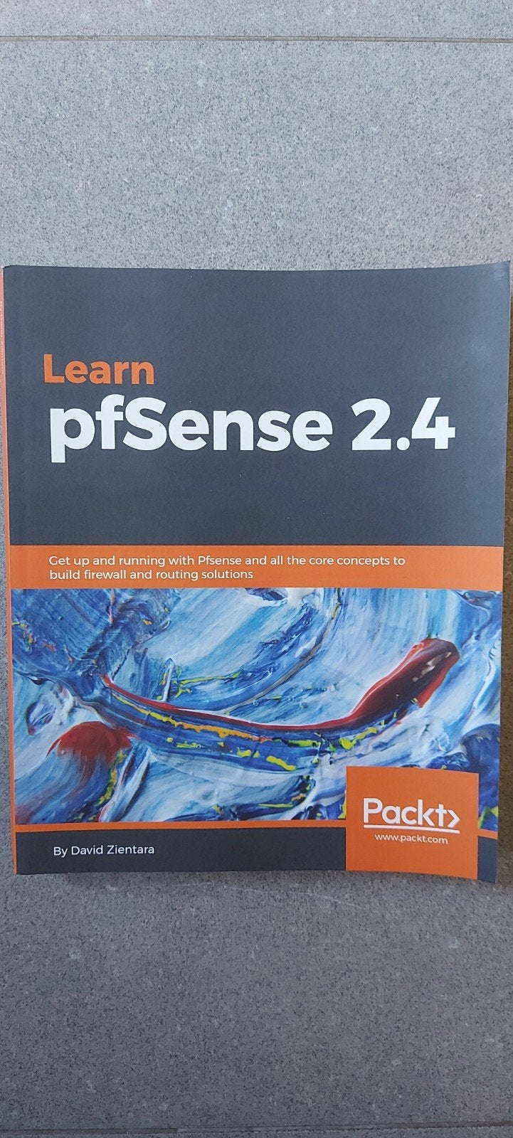 « Learn pfSense 2.4 de David Zientara. » Prix de détail 4, Livres, Informatique & Ordinateur, Système d'exploitation, Enlèvement ou Envoi