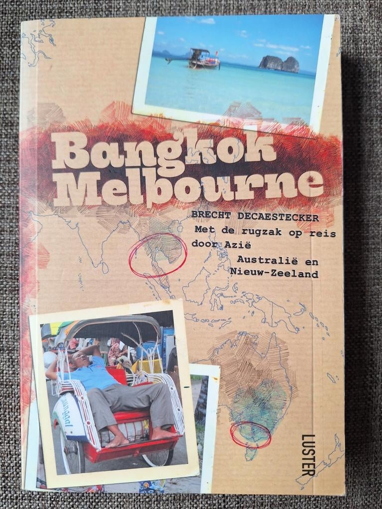 Brecht Decaestecker - Bangkok Melbourne, Enlèvement ou Envoi, Brecht Decaestecker, Australie et Nouvelle-Zélande