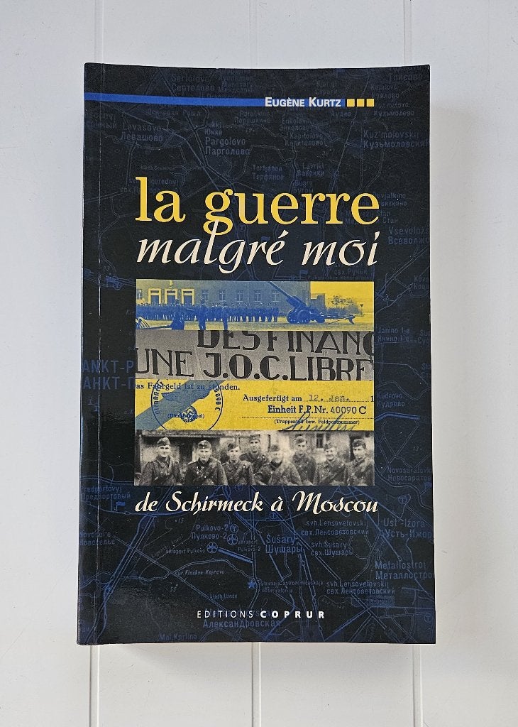 De oorlog ondanks mij: van Schirmeck tot Moskou, Boeken, Oorlog en Militair, Gelezen, Algemeen, Tweede Wereldoorlog, Ophalen of Verzenden