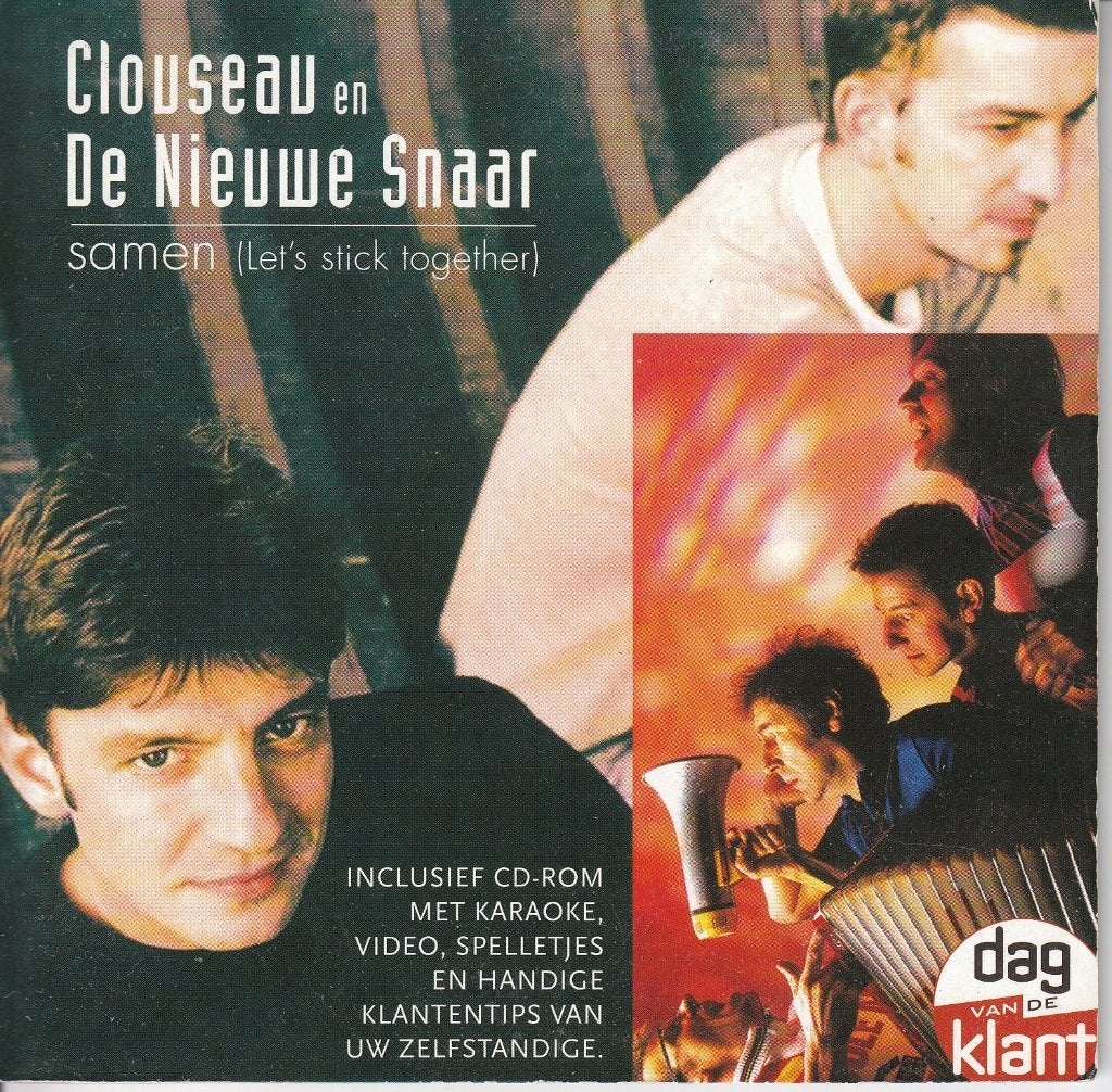 Clouseau & De Nieuwe Snaar: Samen voor Dag van de Klant, Verzenden, Nederlandstalig