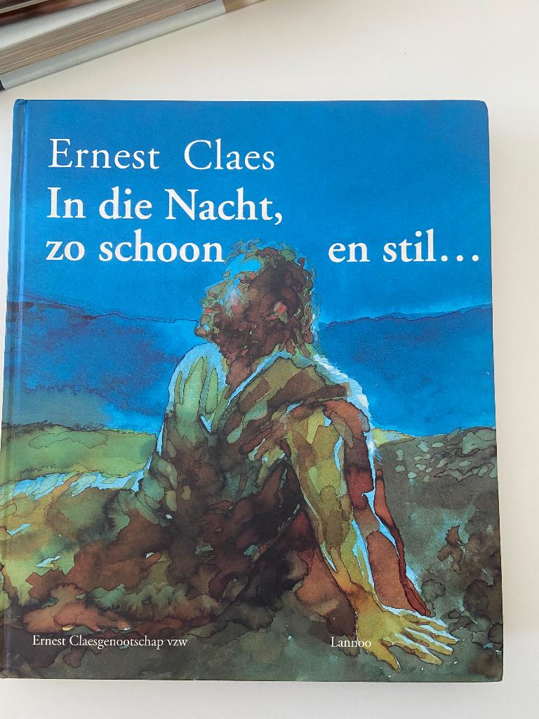 Boek Ernest Claes in die nacht, zo schoon en stil, Ophalen, Gelezen