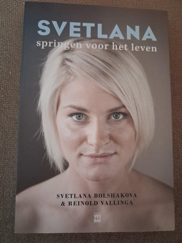 SVETLANA BOLSHAKOVA - SPRINGEN VOOR HET LEVEN, Boeken, Biografieën, Ophalen of Verzenden, Sport