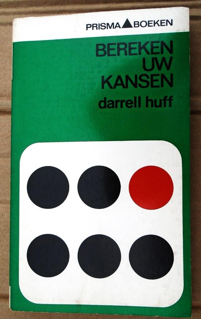Bereken uw kansen - 1965 - Darrell Huff (1913-2001), Livres, Science, Utilisé, Autres sciences, Enlèvement ou Envoi