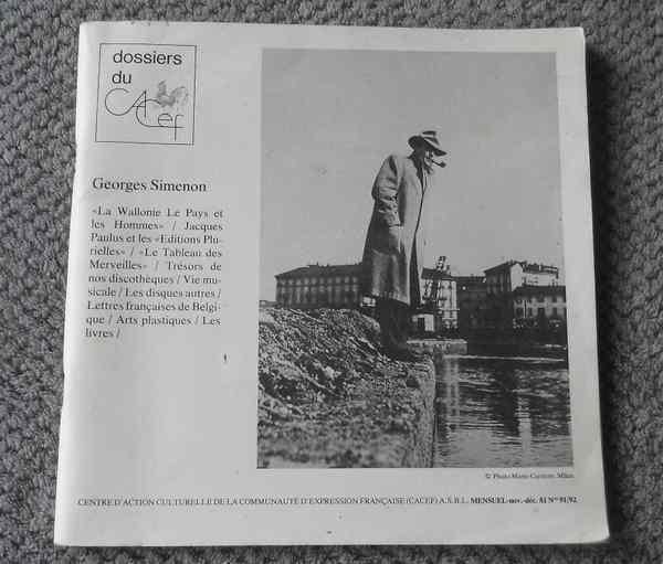 Georges Simenon (Dossiers du CACEF), Livres, Biographies, Utilisé, Enlèvement ou Envoi