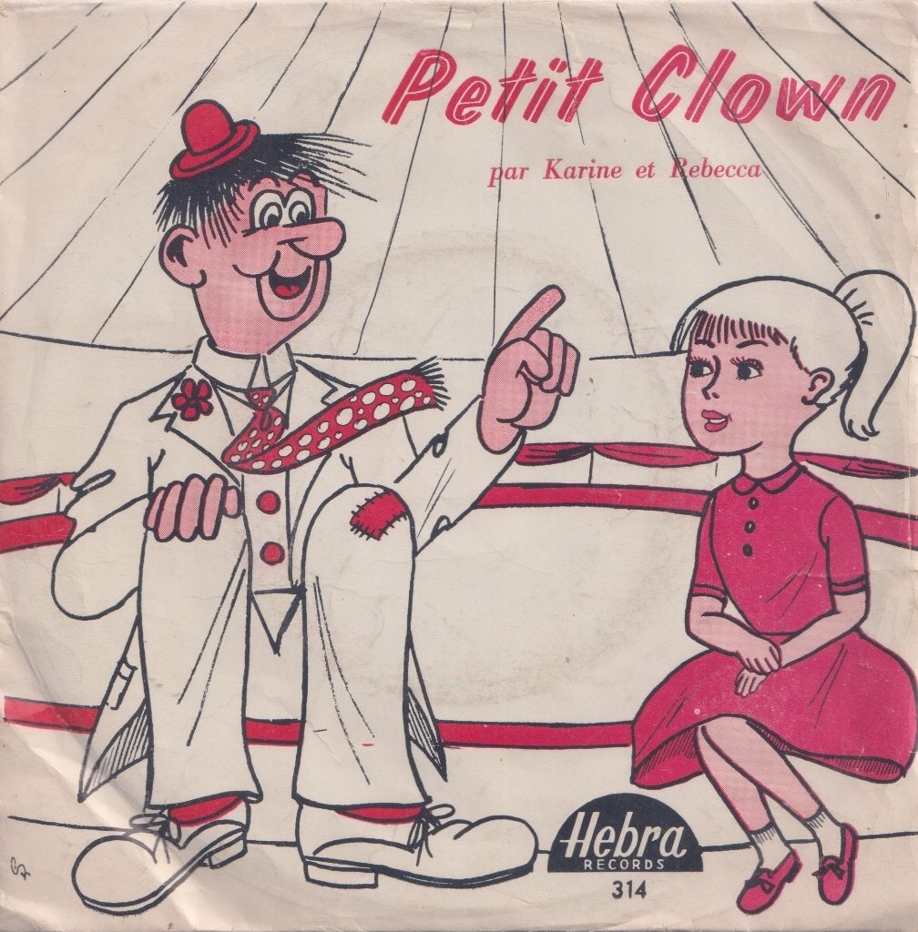 Karine et Rebecca – Petit clown / Moi je dors avec nounours, Ophalen of Verzenden, Gebruikt, 7 inch, Pop