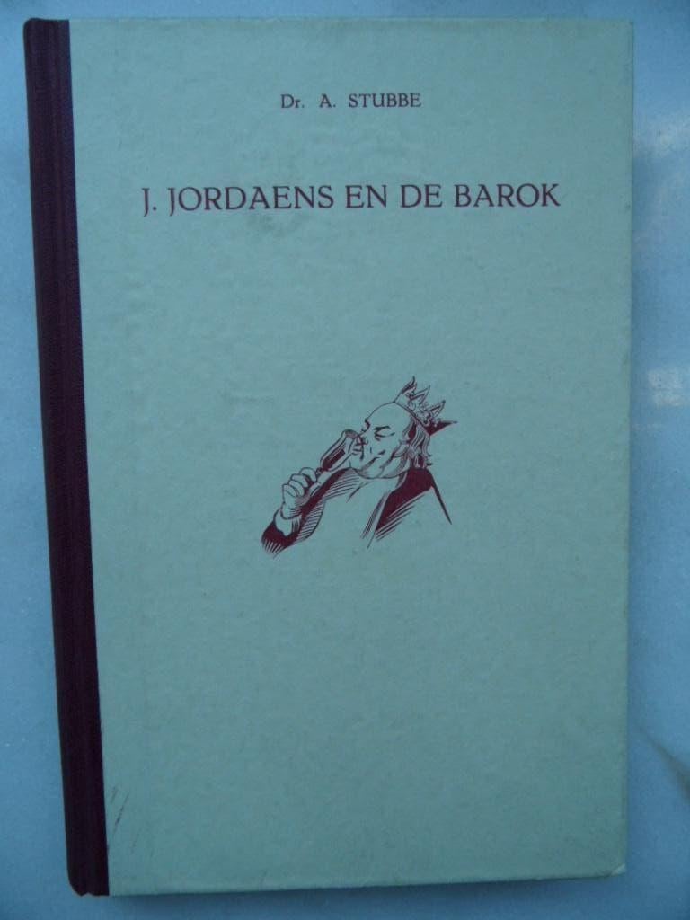 Jacob Jordaens en de barok, Boeken, Gelezen, Ophalen of Verzenden, A. Stubbe, Schilder- en Tekenkunst
