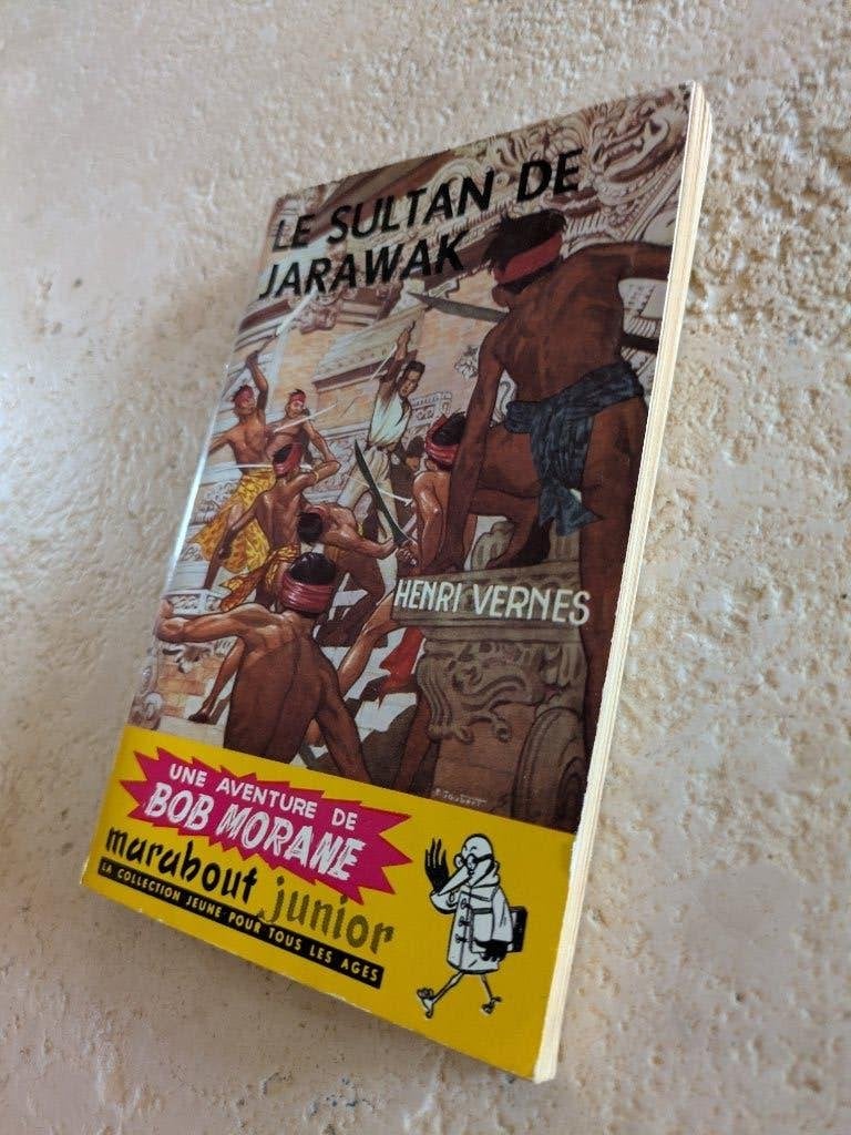 Bob Morane (Le sultan de Jarawak)., Livres, Envoi, Utilisé, Henri Vernes.
