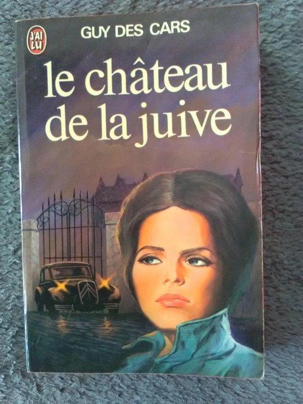 "Le château de la juive" Guy des Cars (1958), Guy des Cars, Enlèvement ou Envoi, Utilisé, Europe autre