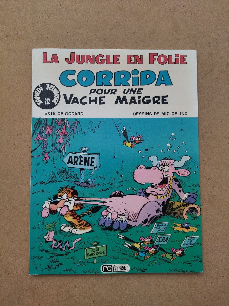 La Jungle en folie - Tome 4 / EO 1975, Livres, BD, Enlèvement ou Envoi, Une BD, Utilisé, Godard & Mic Delinx