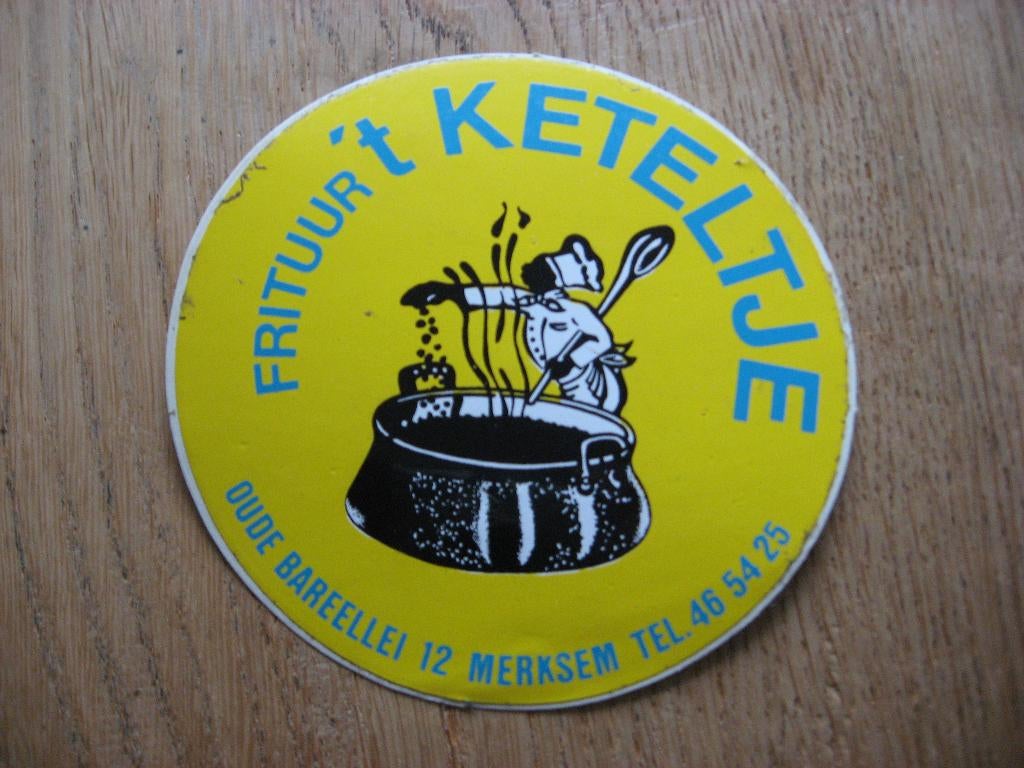 Frituur 't Keteltje Merksem Vintage Sticker, Verzamelen, Ophalen of Verzenden, Nieuw, Overige typen