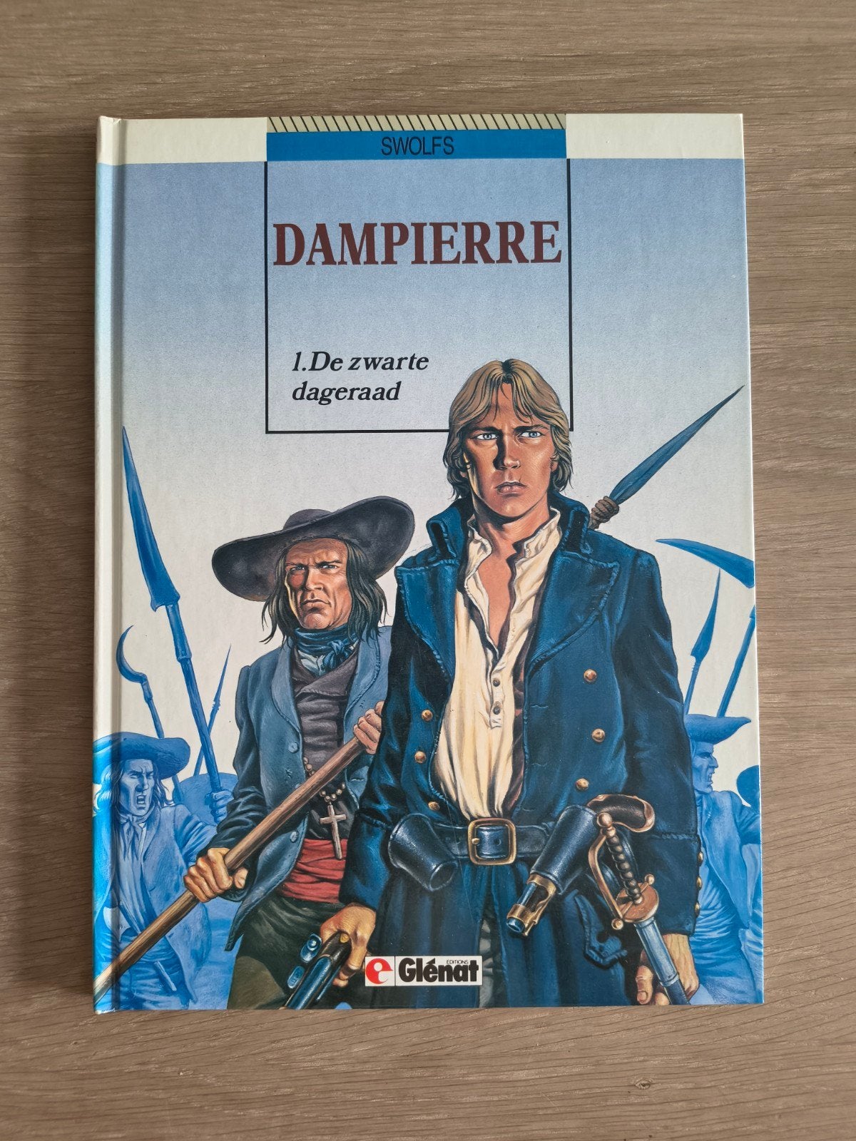 Dampierre - 1 De zwarte dageraad, Boeken, Ophalen of Verzenden, Swolfs