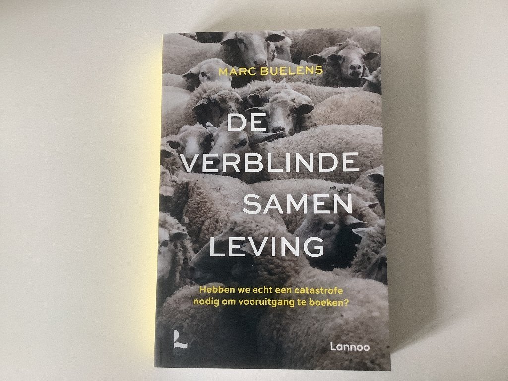 De verblinde samenleving - Marc Buelens, Neuf, Marc Beulens, Enlèvement, Autres sciences
