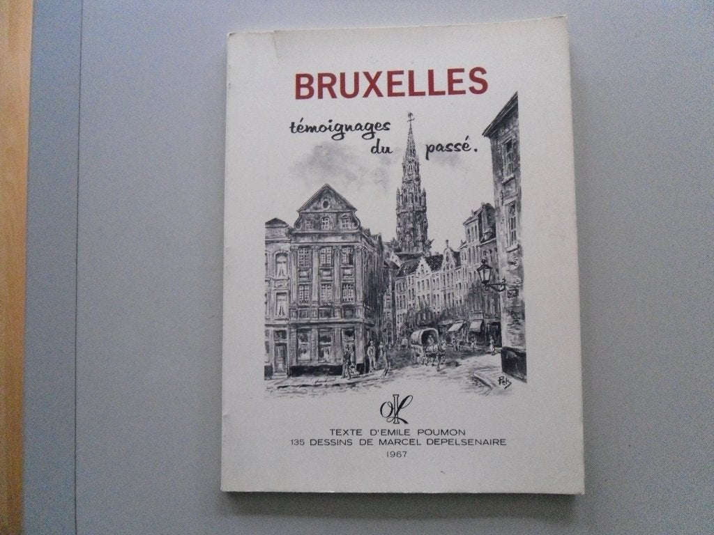 Bruxelles, témoignages du passé, Enlèvement ou Envoi, Utilisé, Emile POUMON et Marcel DEPELSENAIRE