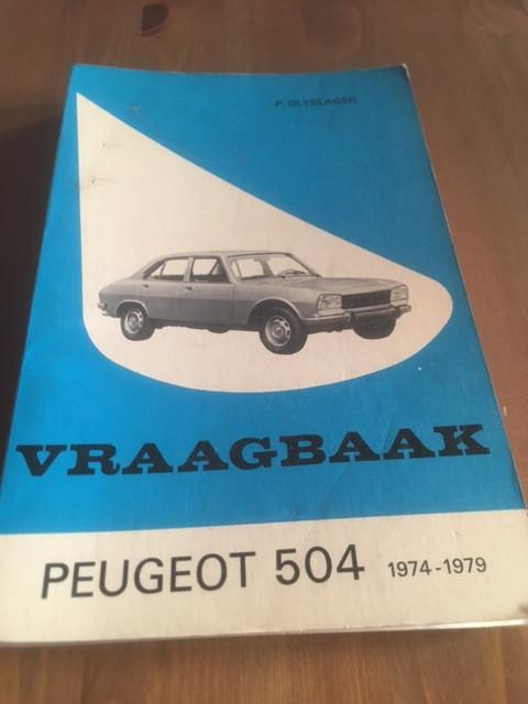 Manuel datelier Peugeot 504 L Olyslager, Enlèvement ou Envoi