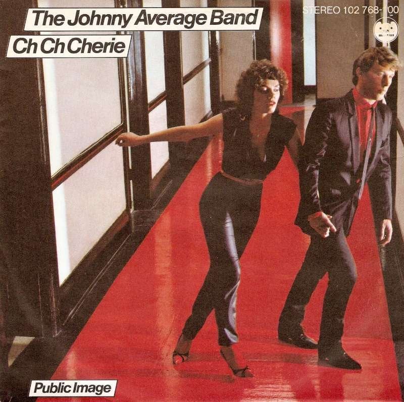 single Johnny Average band - Ch Ch Cherie, Cd's en Dvd's, Vinyl Singles, 7 inch, Ophalen of Verzenden, Zo goed als nieuw, Pop
