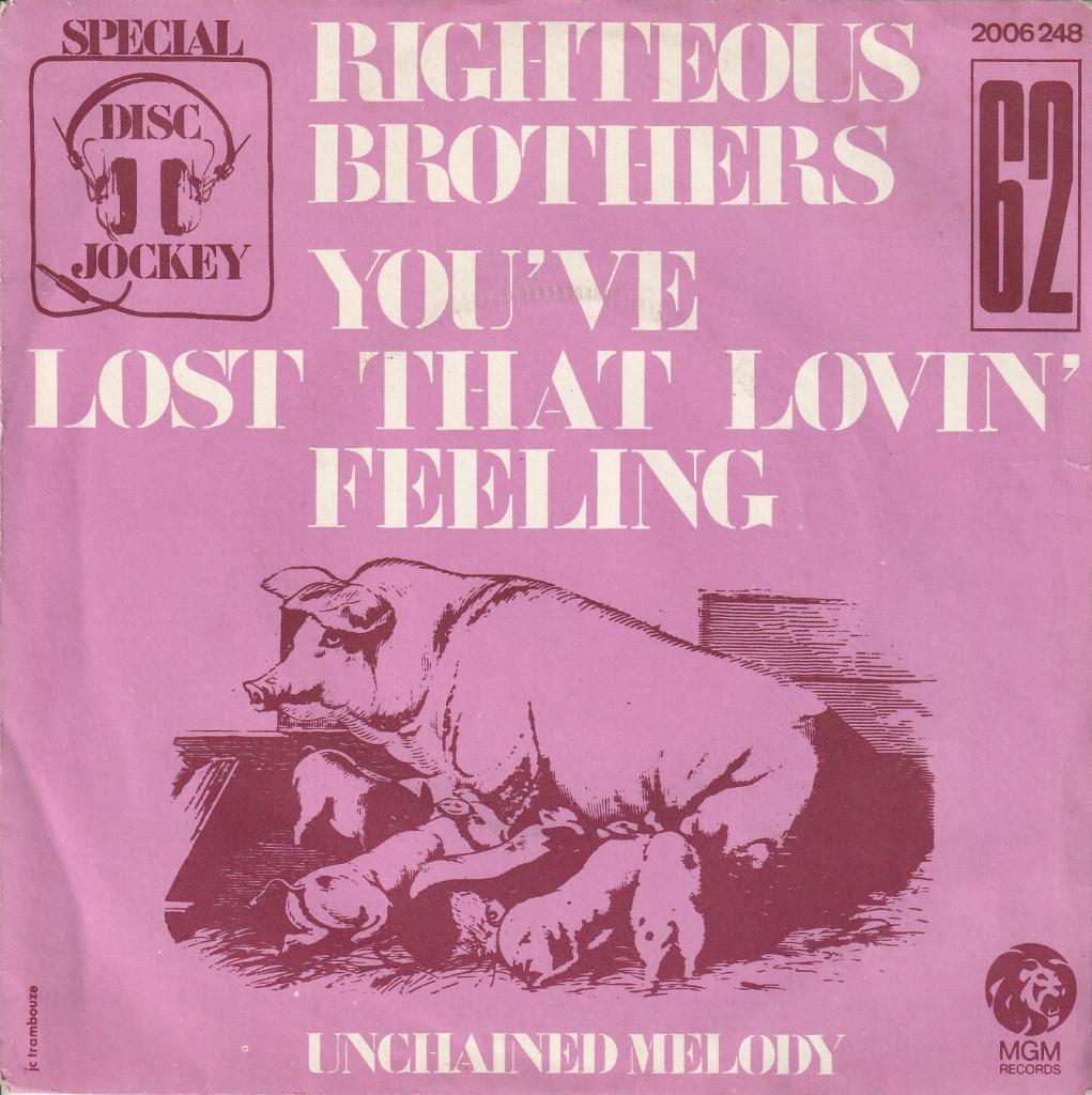 Righteous Brothers - You've lost that lovin' feeling, Enlèvement ou Envoi, Single, Utilisé, Pop