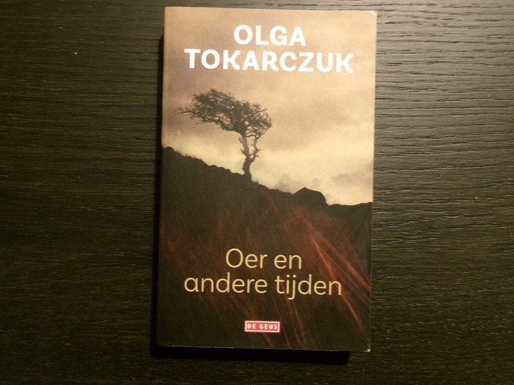 Oer en andere tijden   -Olga Tokarczuk-, Enlèvement ou Envoi