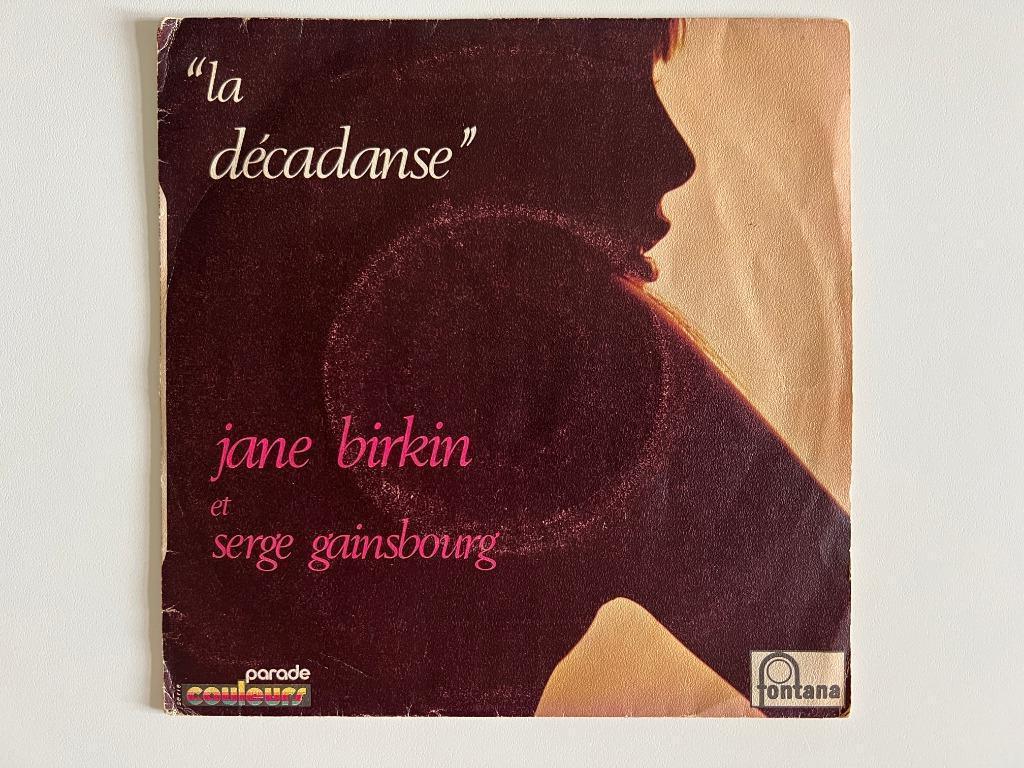 Vinyle 45 tours La décadanse Jane Birkin et Serge Gainsbourg, Enlèvement ou Envoi, Utilisé, Pop